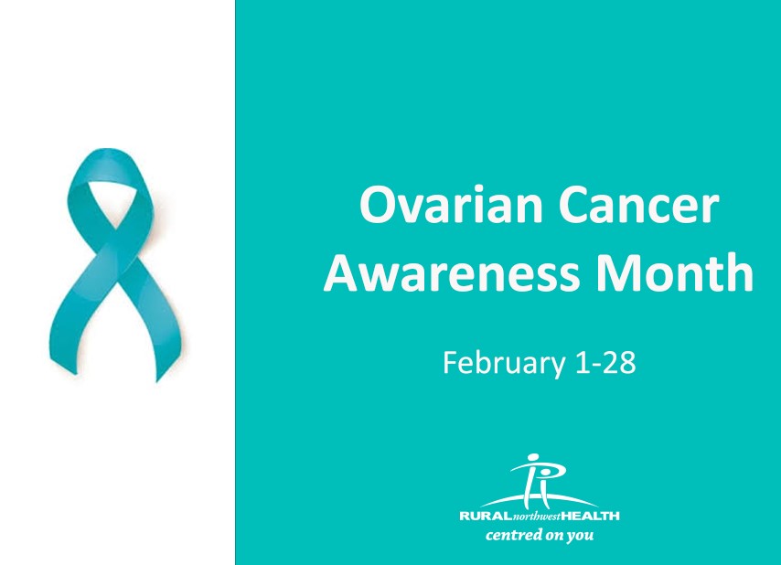 Ovarian Cancer Awareness Month Feb